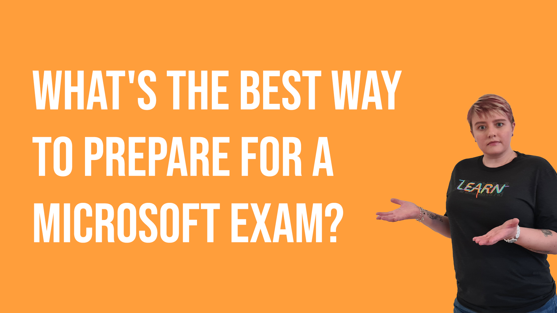 livestream-what-s-the-best-way-to-prepare-for-a-microsoft-exam