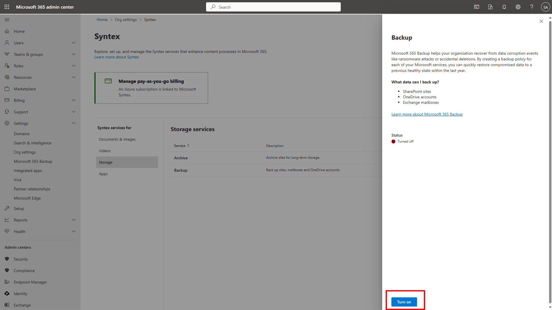 Turn on Microsoft 365 backup
