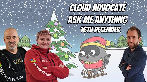 Festive Tech Calendar - Cloud Advocate AMA
