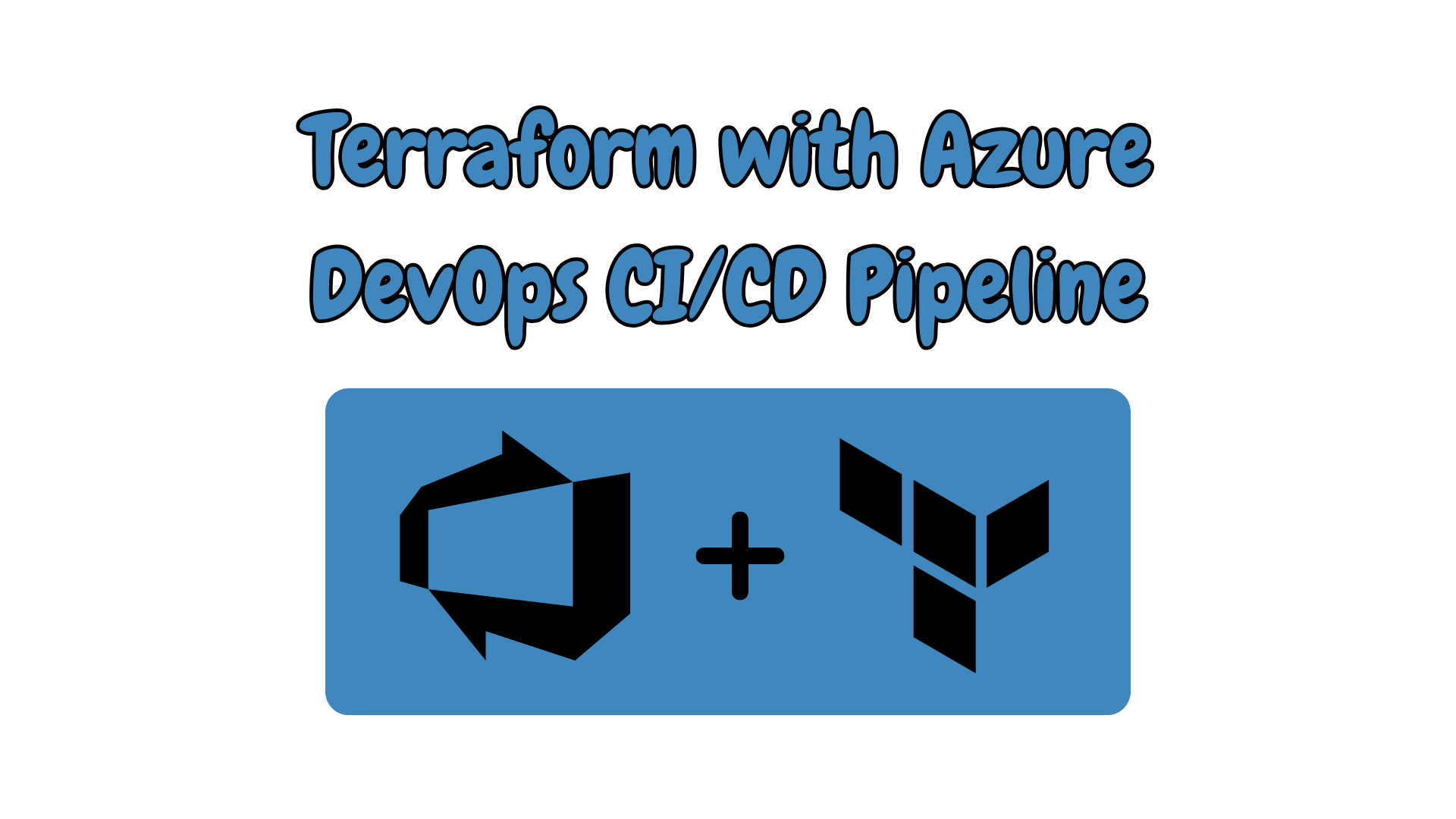 Terraform with Azure DevOps CI/CD Pipeline