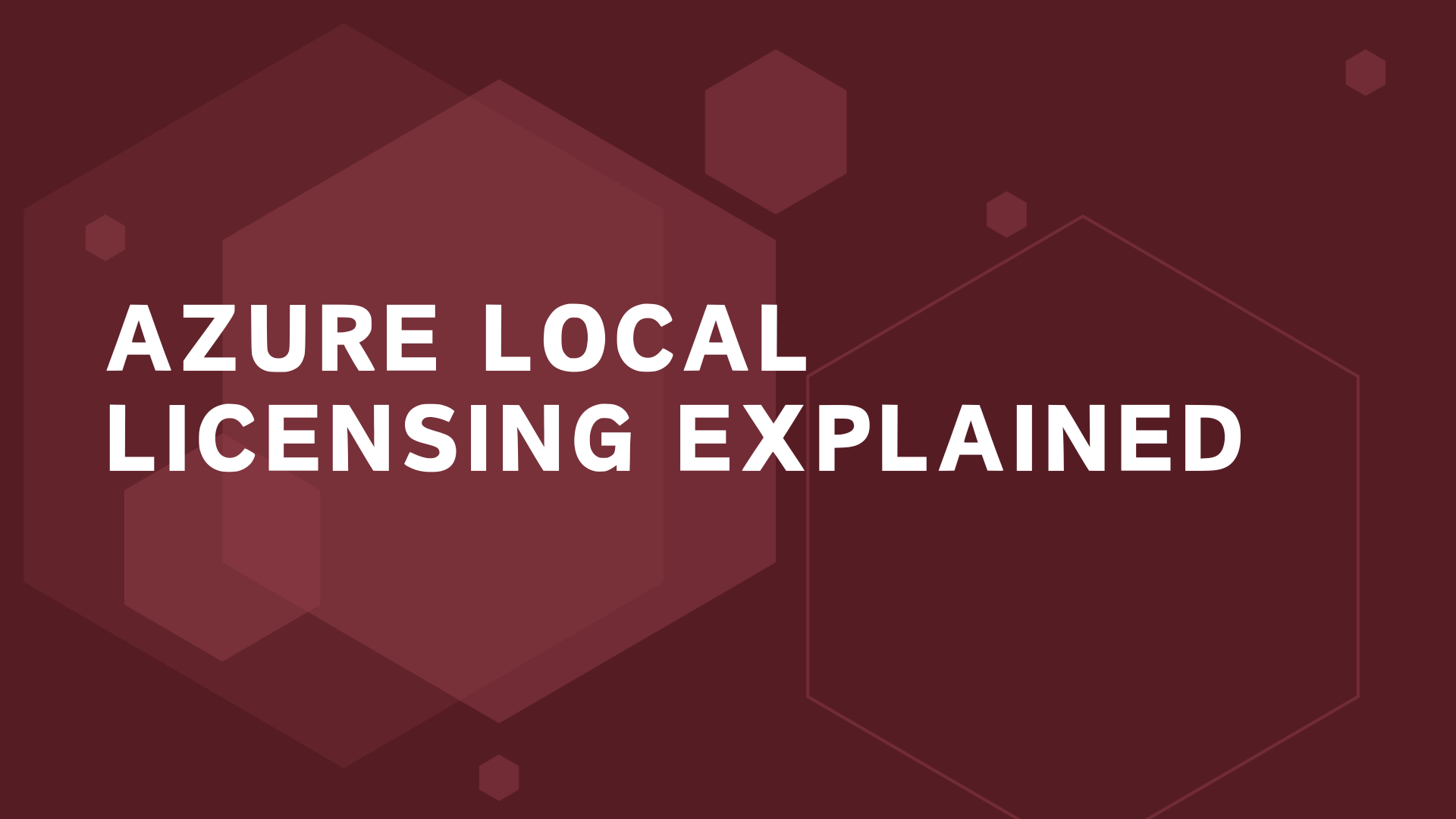 Azure Local licensing explained