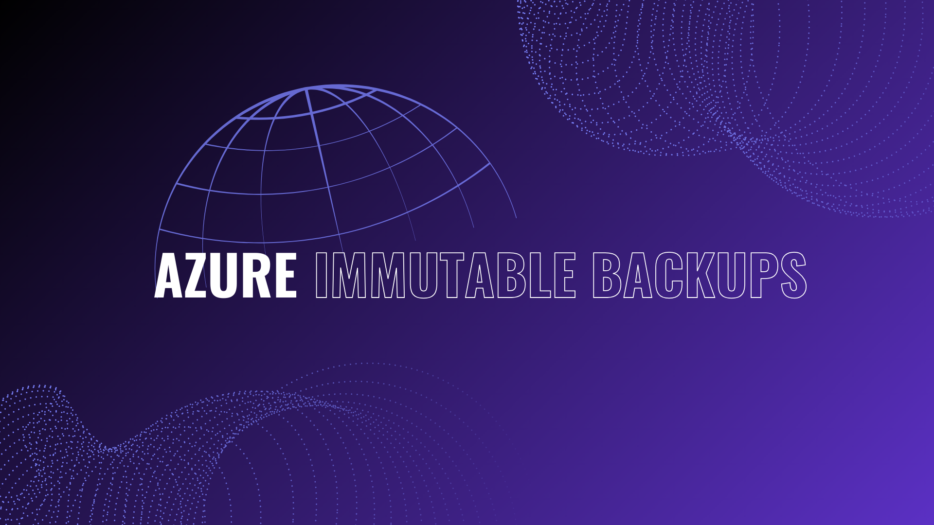 Azure immutable backups