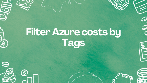 Filter Azure costs by Tags